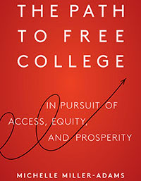 The Path to Free College with Dr. Michelle Miller-Adams