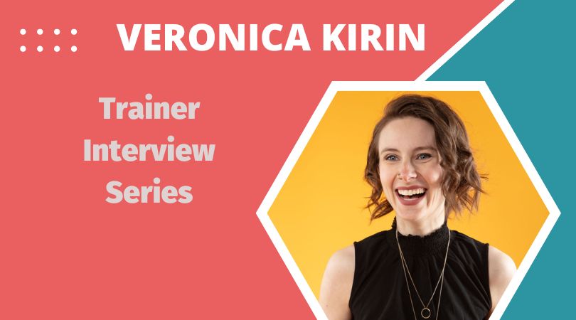 Veronica Kirin trainer and training interview & the WHY.os system